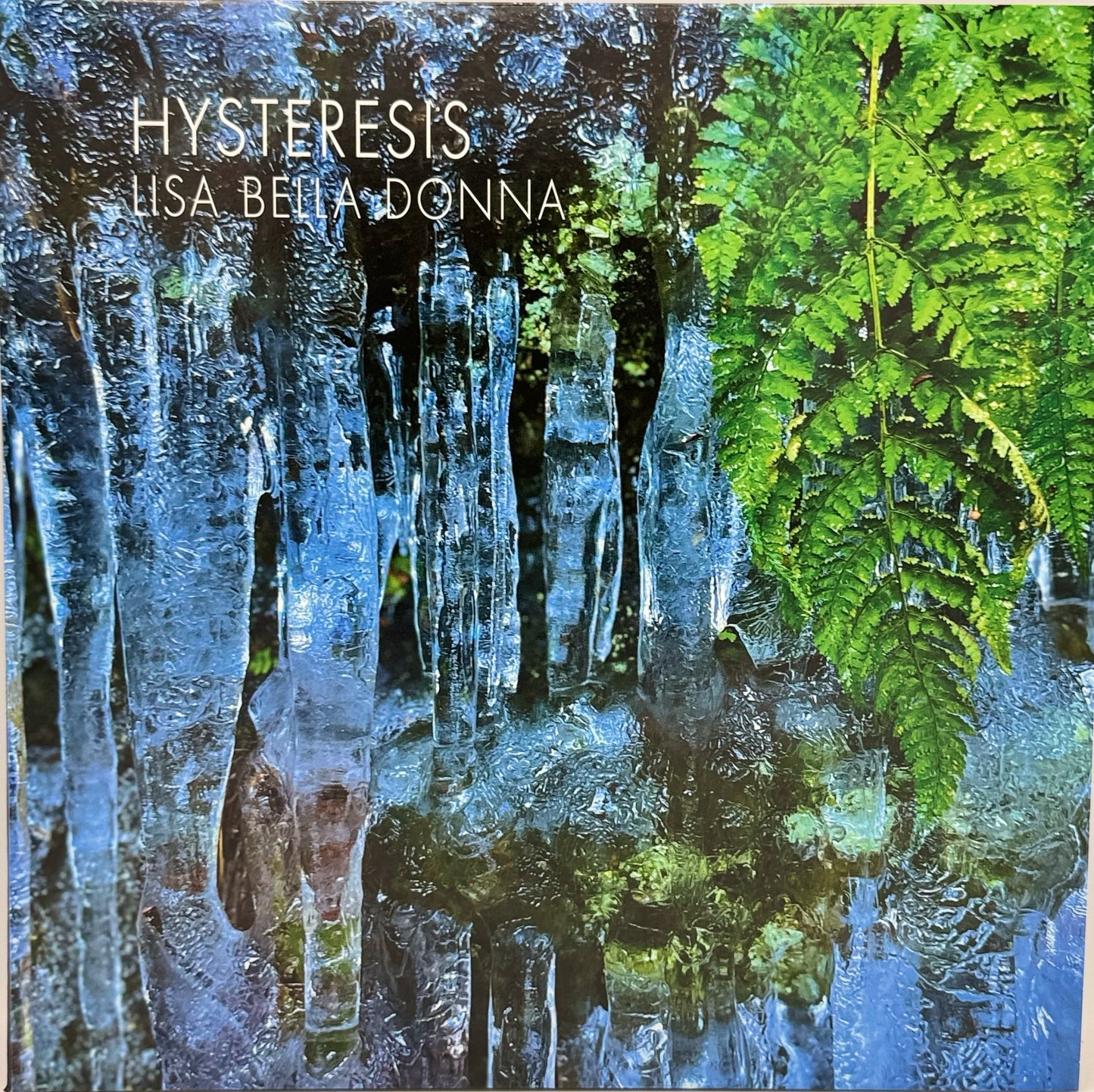 LISA BELLA DONNA 'HYSTERESIS'